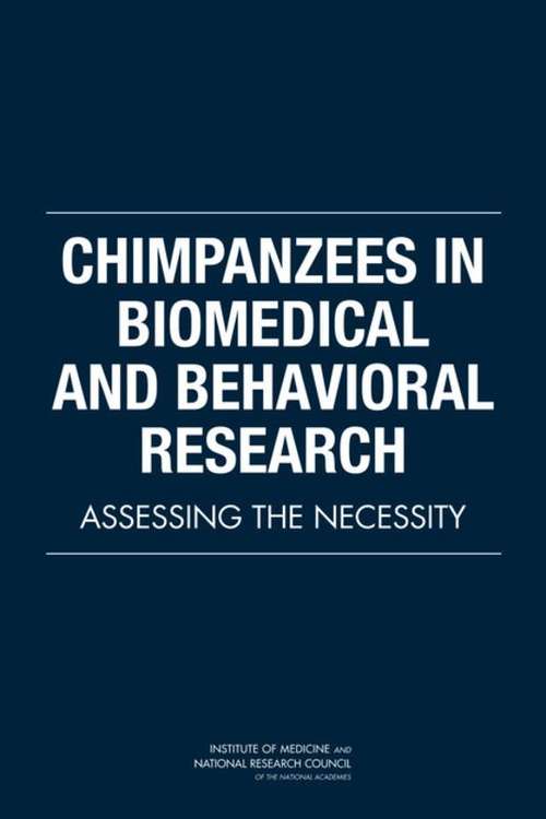 Book cover of Chimpanzees in Biomedical and Behavioral Research