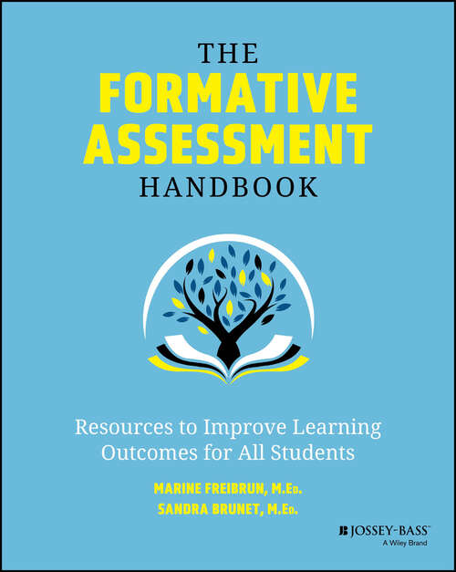 Book cover of The Formative Assessment Handbook: Resources to Improve Learning Outcomes for All Students