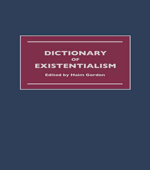 Book cover of Dictionary of Existentialism