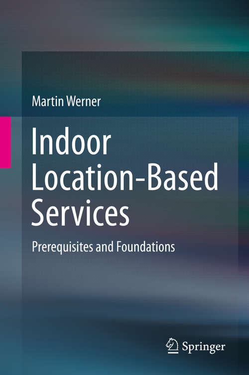 Book cover of Indoor Location-Based Services