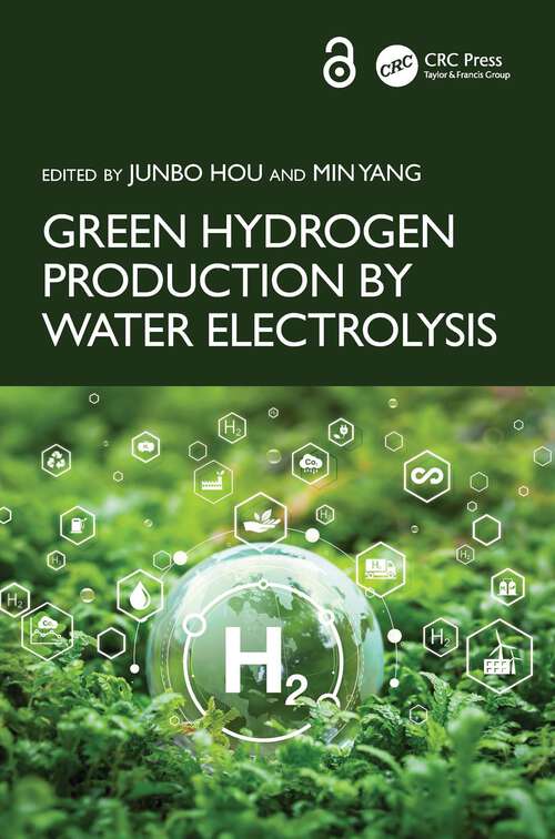 Book cover of Green Hydrogen Production by Water Electrolysis