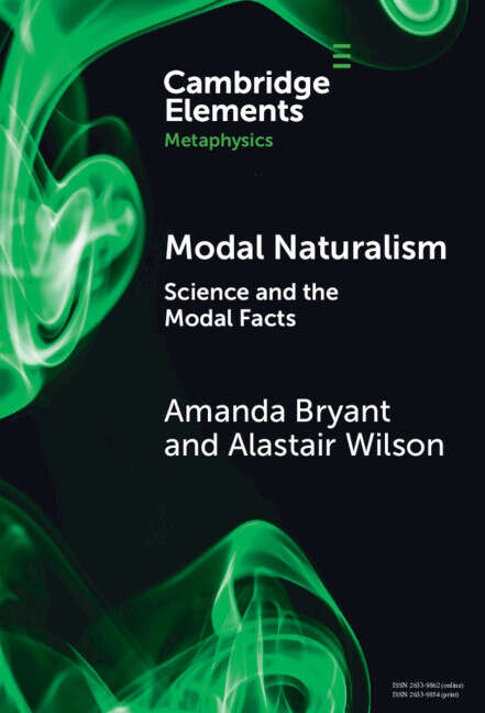 Book cover of Modal Naturalism: Science and the Modal Facts (Elements in Metaphysics)