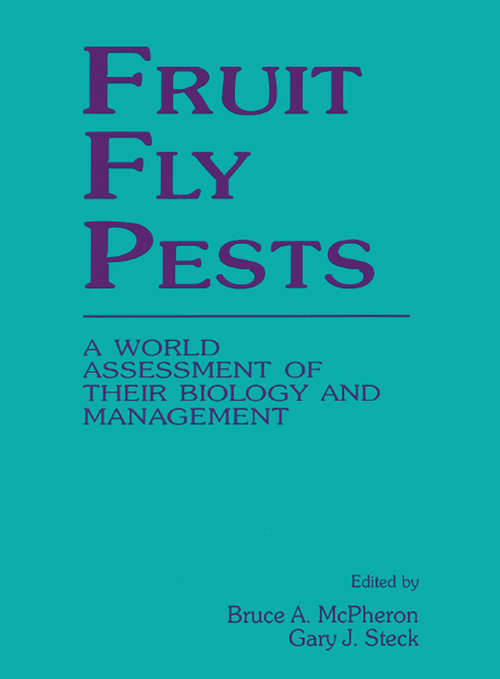 Book cover of Fruit Fly Pests: A World Assessment of Their Biology and Management