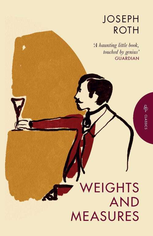 Book cover of Weights and Measures (Pushkin Press Classics)