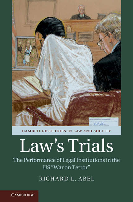 Book cover of Law's Trials: The Performance of Legal Institutions in the US 'War on Terror' (Cambridge Studies in Law and Society)