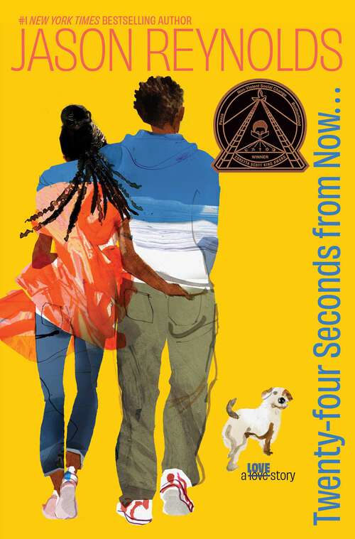 Book cover of Twenty-Four Seconds from Now . . .: A LOVE Story