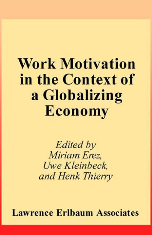 Book cover of Work Motivation in the Context of A Globalizing Economy