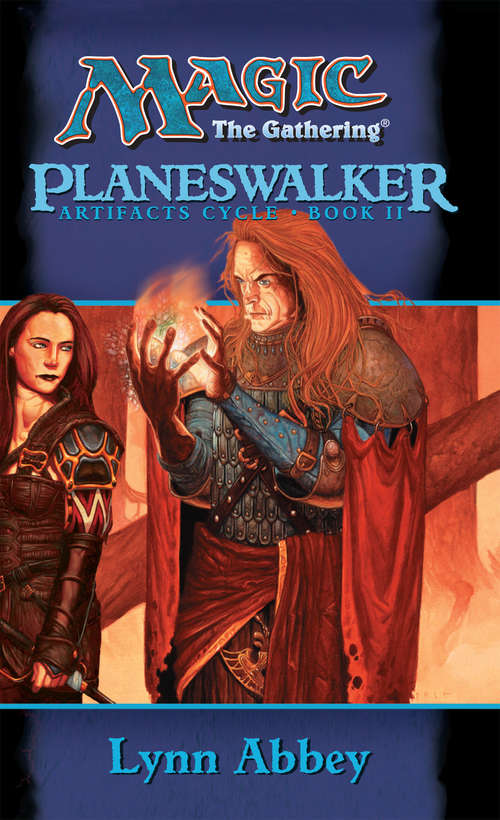 Book cover of Planeswalker (Magic The Gathering: Artifacts Cycle Ser.: Vol. 2)