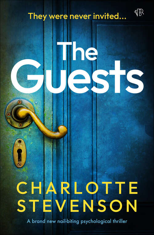 Book cover of The Guests: A brand new nail-biting psychological thriller