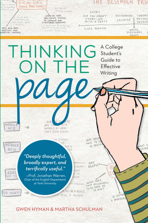 Book cover of Thinking on the Page: A College Student's Guide to Effective Writing