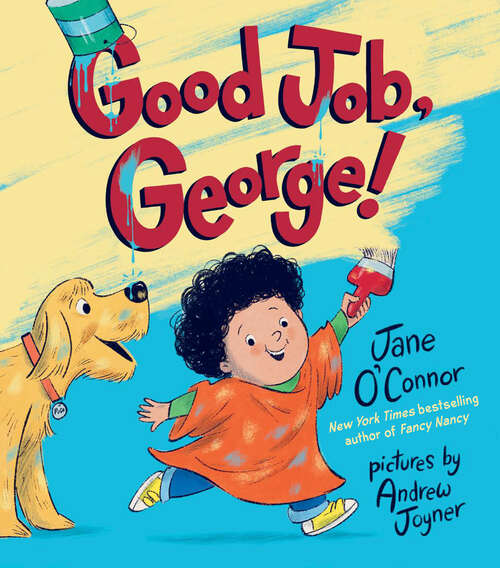 Book cover of Good Job, George!