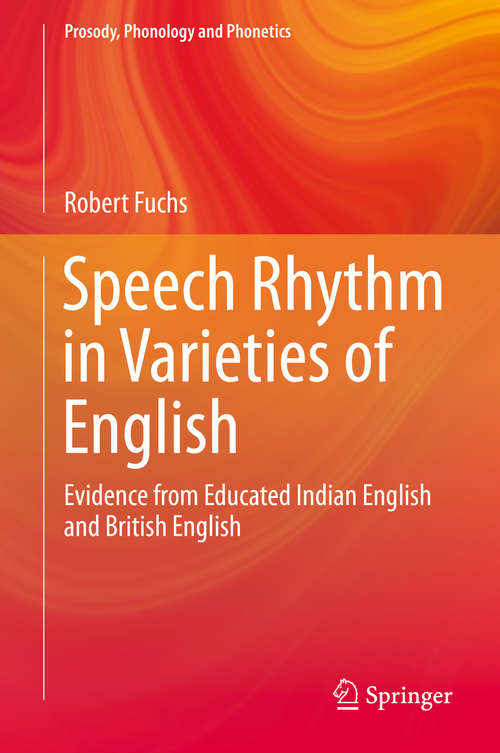 Book cover of Speech Rhythm in Varieties of English