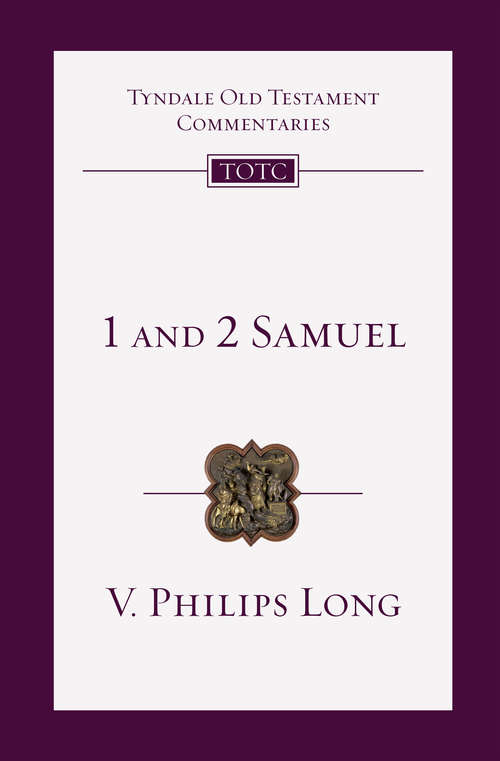 Book cover of 1 and 2 Samuel: An Introduction and Commentary (Tyndale Old Testament Commentaries)