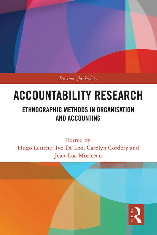 Book cover of Accountability Research: Ethnographic Methods in Organisation and Accounting (Business for Society)