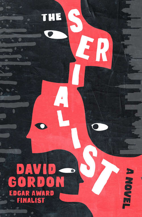 Book cover of The Serialist: A Novel