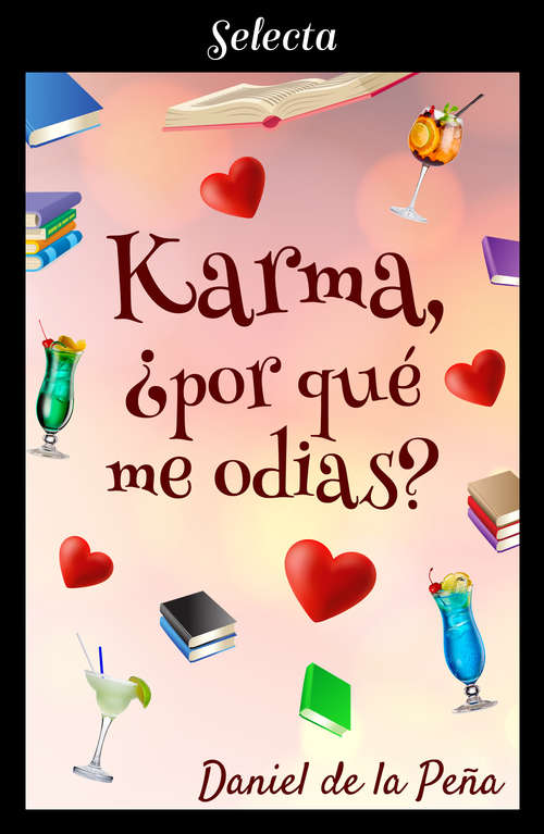 Book cover of Karma, ¿por qué me odias?