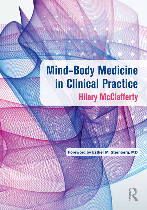 Book cover of Mind-Body Medicine in Clinical Practice