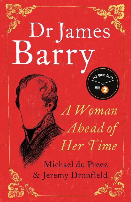 Book cover of Dr James Barry: A Woman Ahead of Her Time