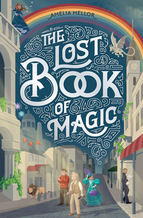 Book cover of The Lost Book of Magic