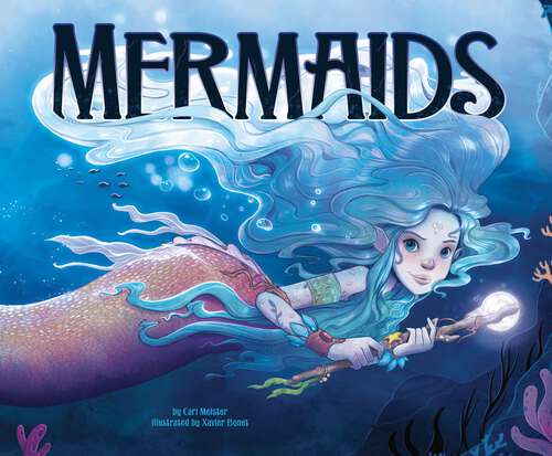 Book cover of Mermaids (Mythical Creatures Ser.)