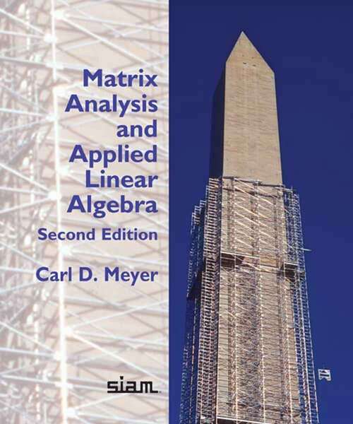 Book cover of Matrix Analysis and Applied Linear Algebra (Second Edition)