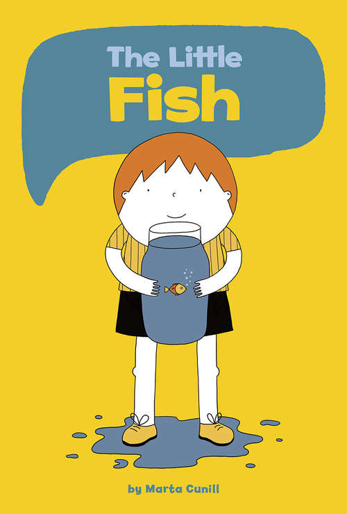 Book cover of The Little Fish (Wordless Graphic Novels)