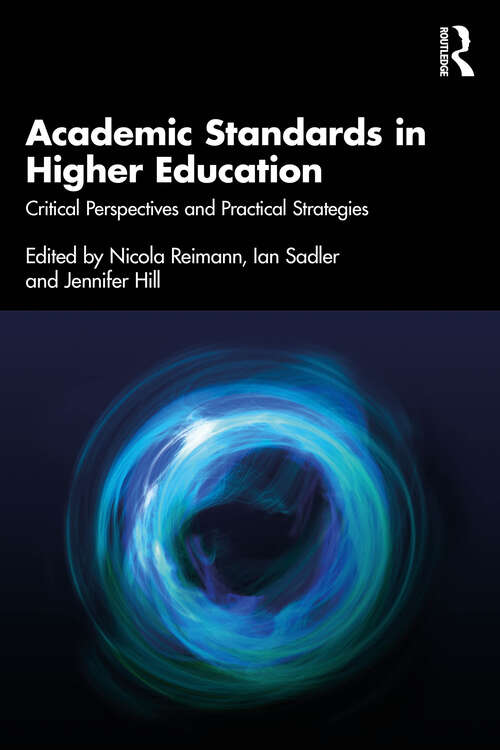 Book cover of Academic Standards in Higher Education: Critical Perspectives and Practical Strategies