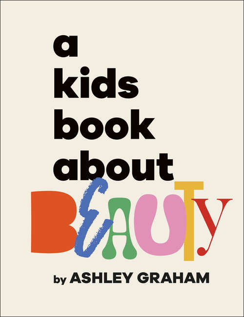 Book cover of A Kids Book About Beauty (A Kids Book)