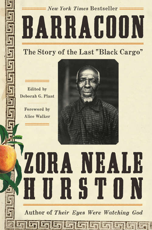 Book cover of Barracoon: The Story of the Last "Black Cargo"