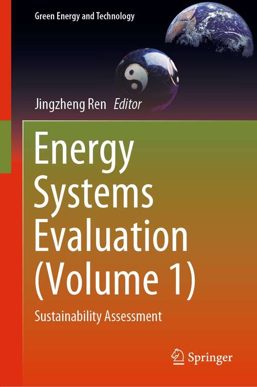Book cover of Energy Systems Evaluation: Sustainability Assessment (1st ed. 2021) (Green Energy and Technology)