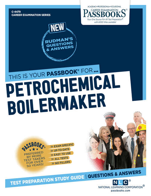 Book cover of Petrochemical Boilermaker: Passbooks Study Guide (Career Examination Series)