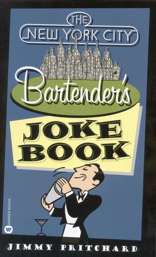 Book cover of The New York City Bartender’s Joke Book