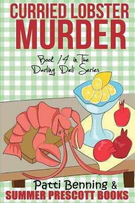 Book cover of Curried Lobster Murder (The Darling Deli #14)