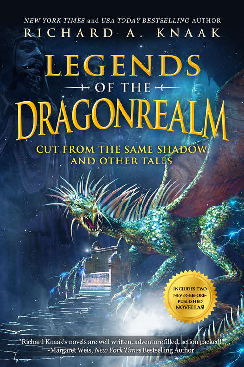 Book cover of Legends of the Dragonrealm: Cut from the Same Shadow and Other Tales (The Turning War Series)