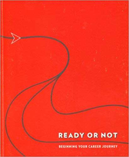 Book cover of Ready or Not: Beginning Your Career Journey