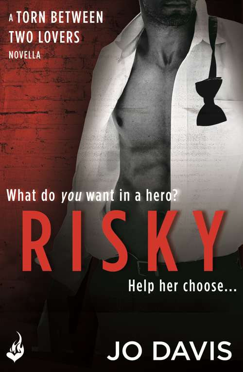 Book cover of Risky: Torn Between Two Lovers (Torn Between Two Lovers)