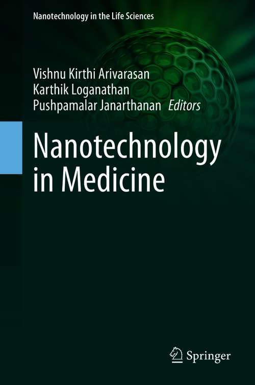 Book cover of Nanotechnology in Medicine (1st ed. 2021) (Nanotechnology in the Life Sciences)