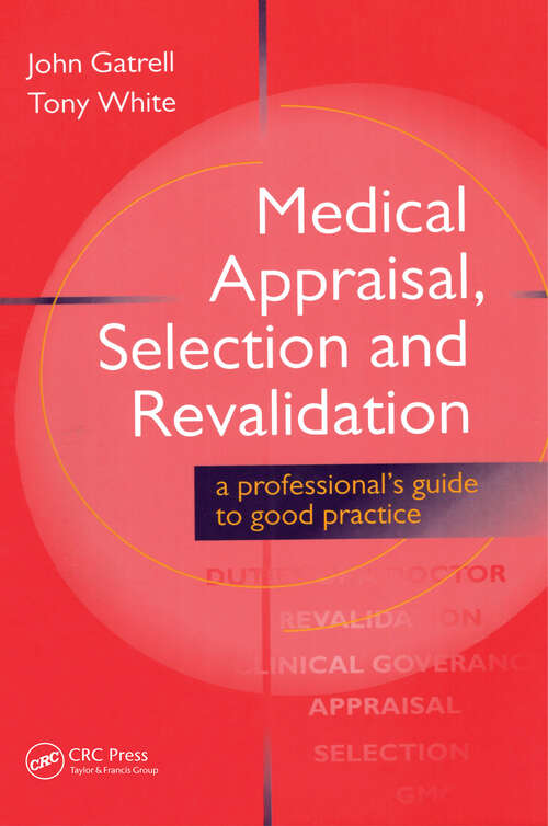 Book cover of Medical Appraisal, Selection and Revalidation