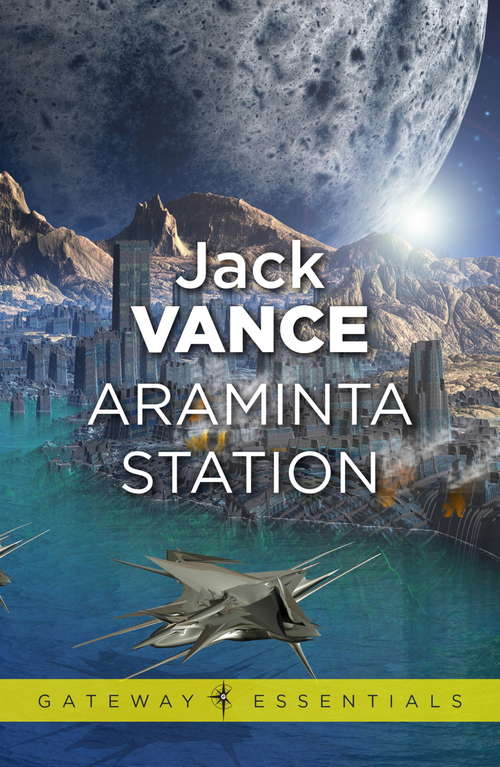 Book cover of Araminta Station (Gateway Essentials #196)