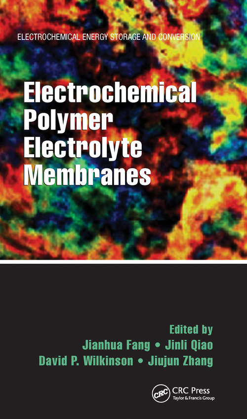 Book cover of Electrochemical Polymer Electrolyte Membranes (ISSN)