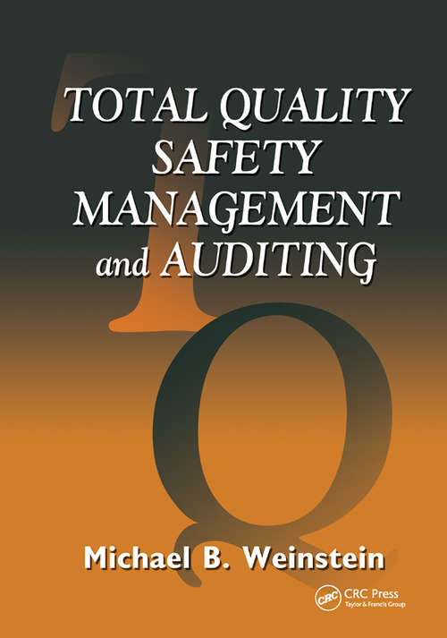 Book cover of Total Quality Safety Management and Auditing