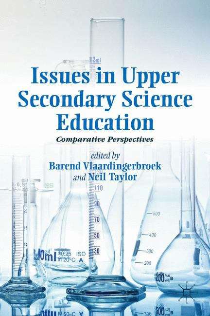 Book cover of Issues in Upper Secondary Science Education: Comparative Perspectives