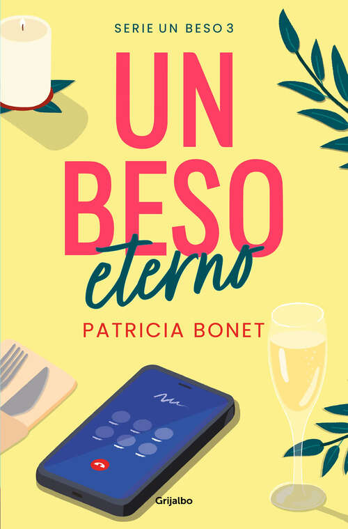 Book cover of Un beso eterno (Un beso: Volumen 3)