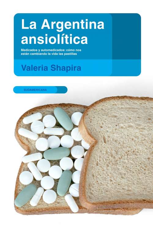 Book cover of ARGENTINA ANSIOLITICA, LA (EBOOK)