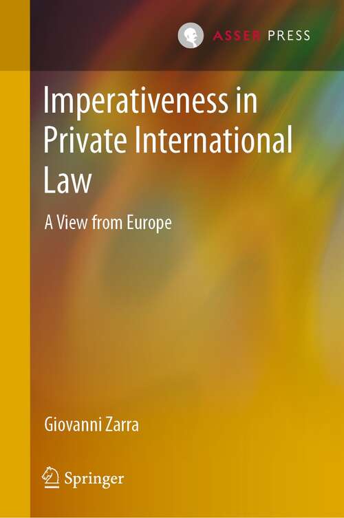 Book cover of Imperativeness in Private International Law: A View from Europe (1st ed. 2022)