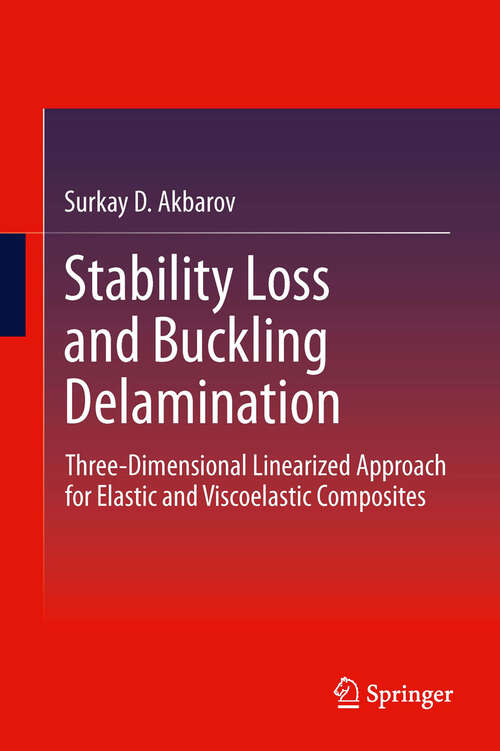 Book cover of Stability Loss and Buckling Delamination