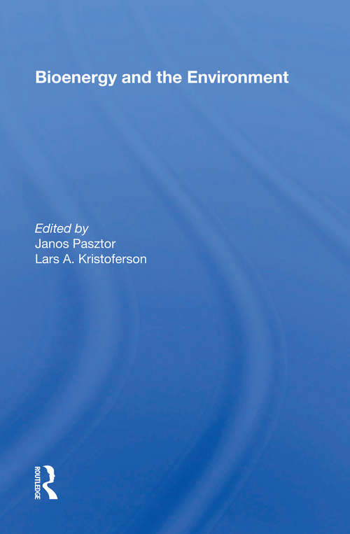 Book cover of Bioenergy And The Environment