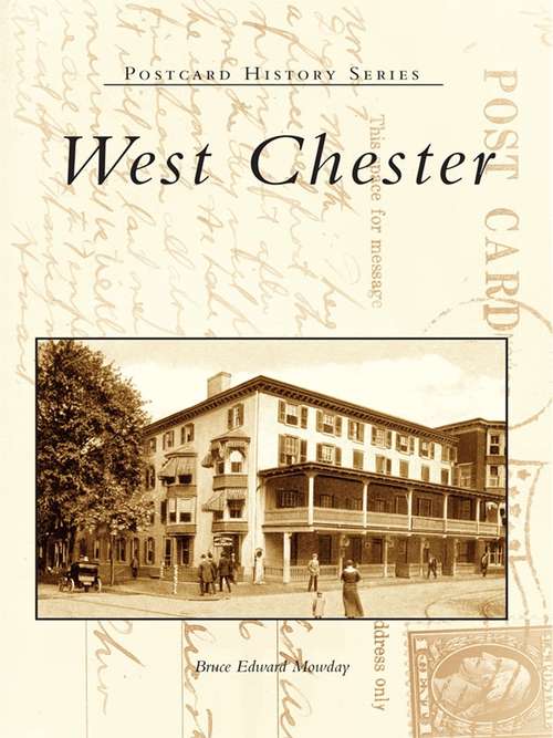 Book cover of West Chester (Postcard History Series)