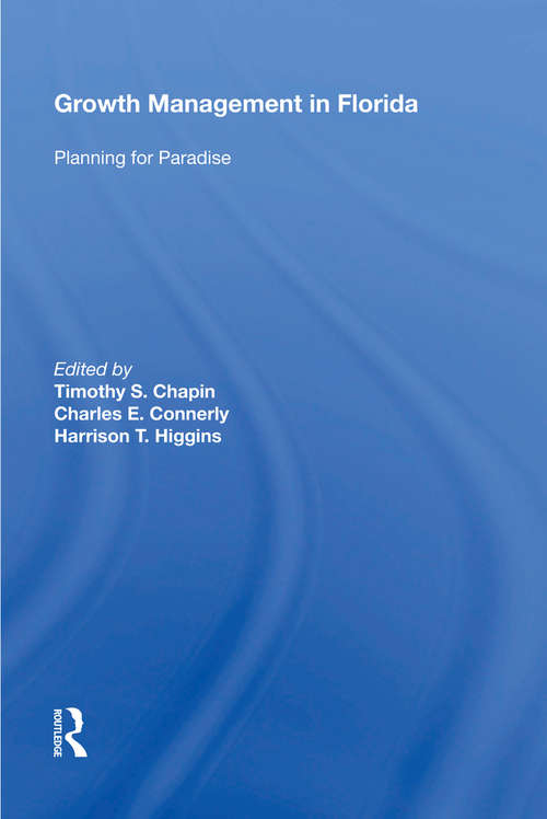 Book cover of Growth Management in Florida: Planning for Paradise (Urban Planning And Environment Ser.)