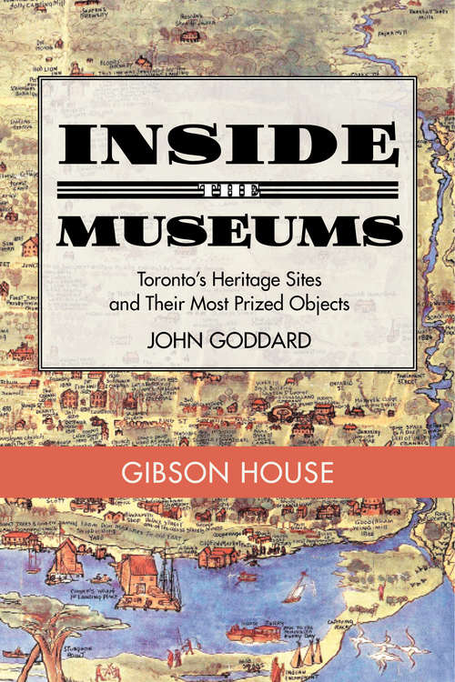 Book cover of Inside the Museum — Gibson House